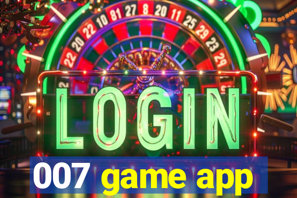 007 game app